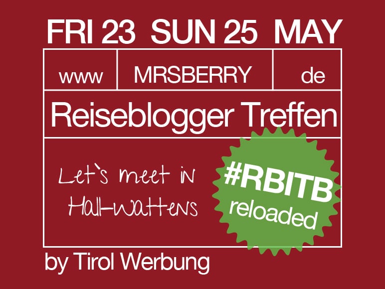 Reiseblogger Treffen in Tirol - #RBITB reloaded 2014