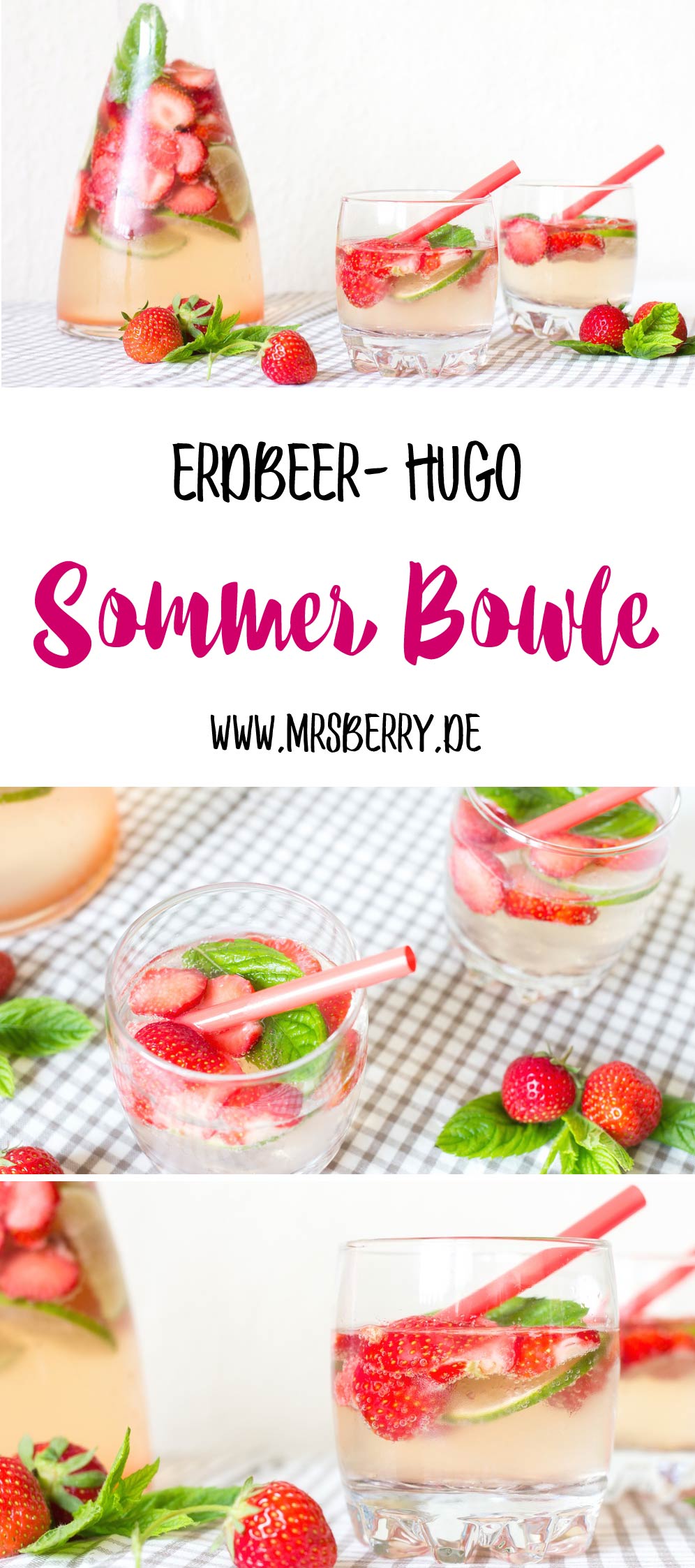 Sommer Bowle - Rezept für Erdbeer-Hugo mit und ohne Alkohol