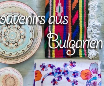 Souvenirs aus Bulgarien: Keramik, Handarbeit, Wein und Sarong