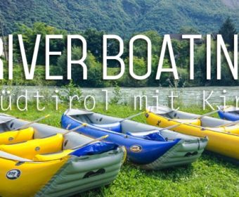 Südtriol mit Kind - Abenteuer River Boating