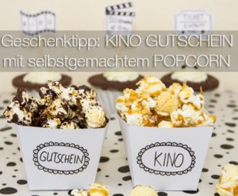 Geschenktipp DIY: Kino Gutschein basteln mit selbstgemachtem Popcorn und Schoko-Frischkäse Muffins