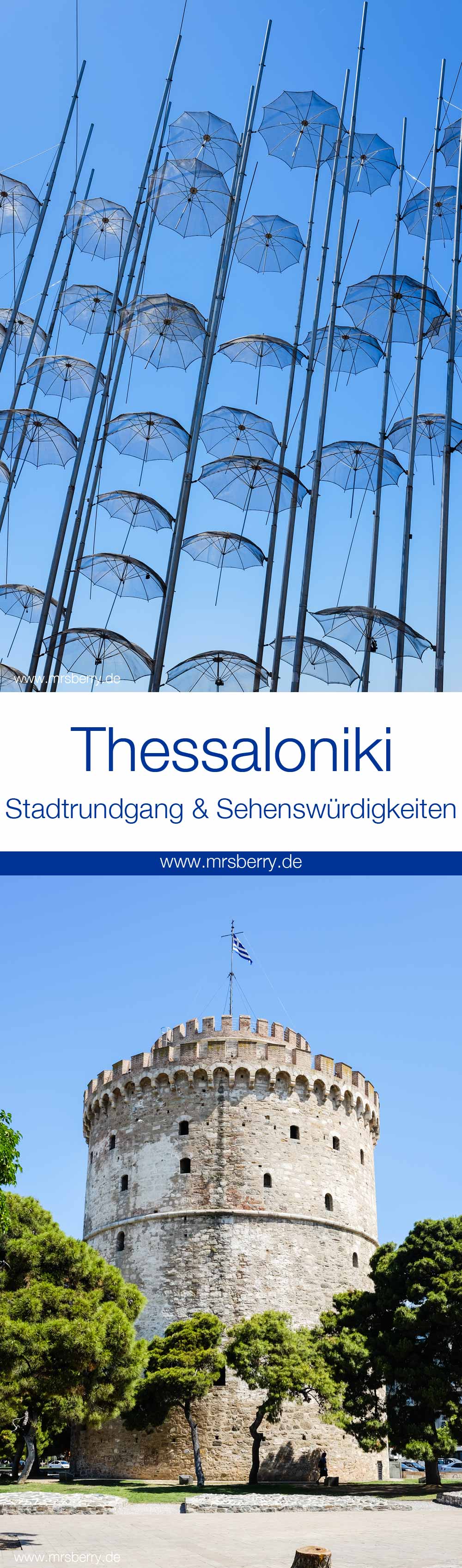 Griechenland: Sehenswürdigkeiten in Thessaloniki - ein Stadtrundgang in 4 Stunden: Regenschirme & Weisser Turm