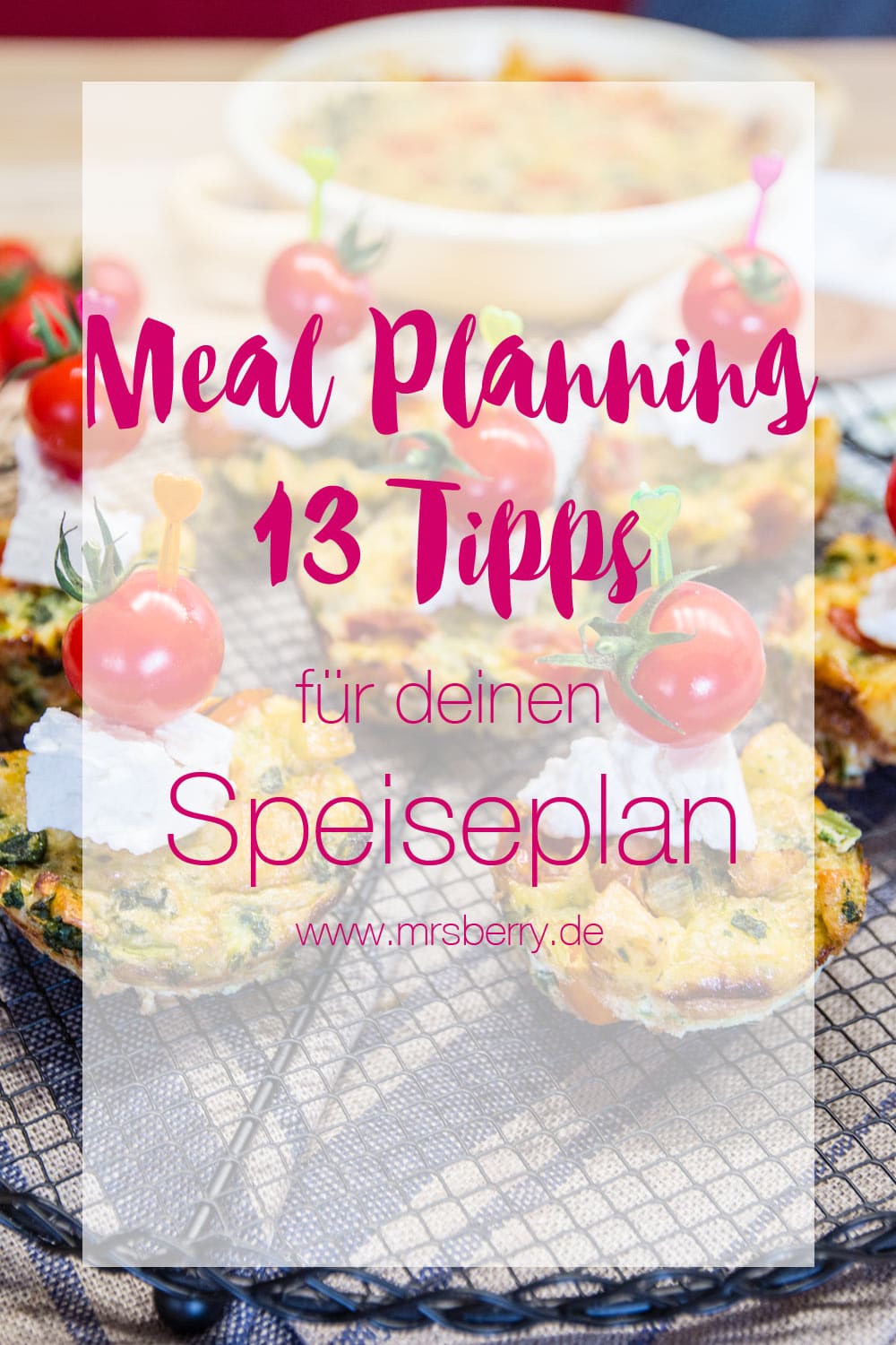 MrsBerry.de Meal Planning | 13 Tipps für deinen Speiseplan / Essensplan