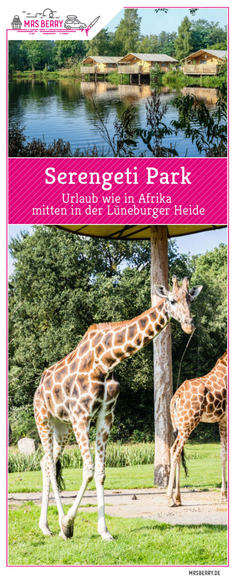 Safari in Niedersachen - Ein Wochenende als Familie im Serengeti Park Hodenhagen in der Lüneburger Heide